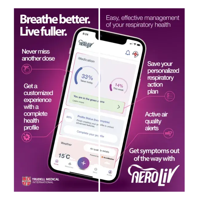 A phone displays the Aeroliv app: Breathe better. Live fuller. Easy, effective management of your respiratory health. Never miss another dose. Get a customized experience witha  complete health profile. Save your personalized respiratory action plan. Acitive air quality alerts. Get symptoms out the way with Aeroliv.